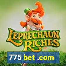 775 bet .com